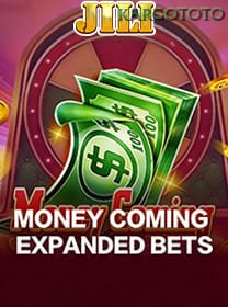 Money Coming Expanded Bets
